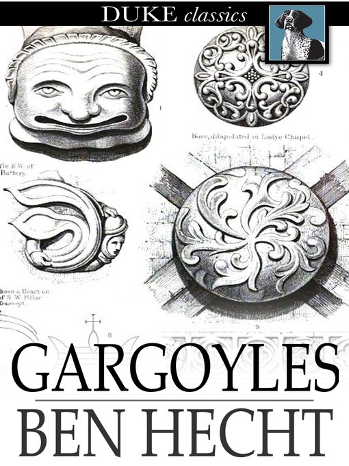 Title details for Gargoyles by Ben Hecht - Available